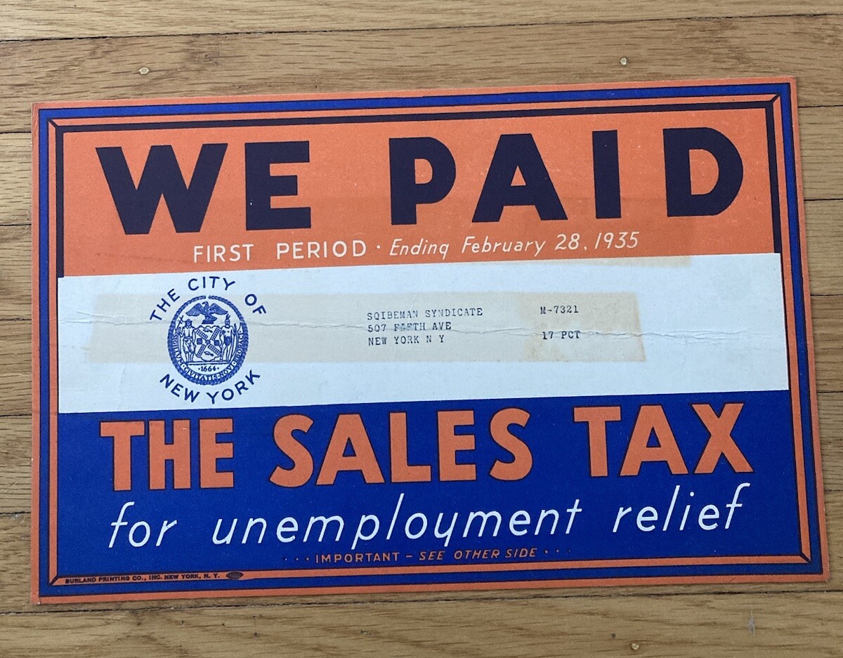 we Paid The Sales Tax Unemployment Mailer, 1935  New York City Ephemera ￼