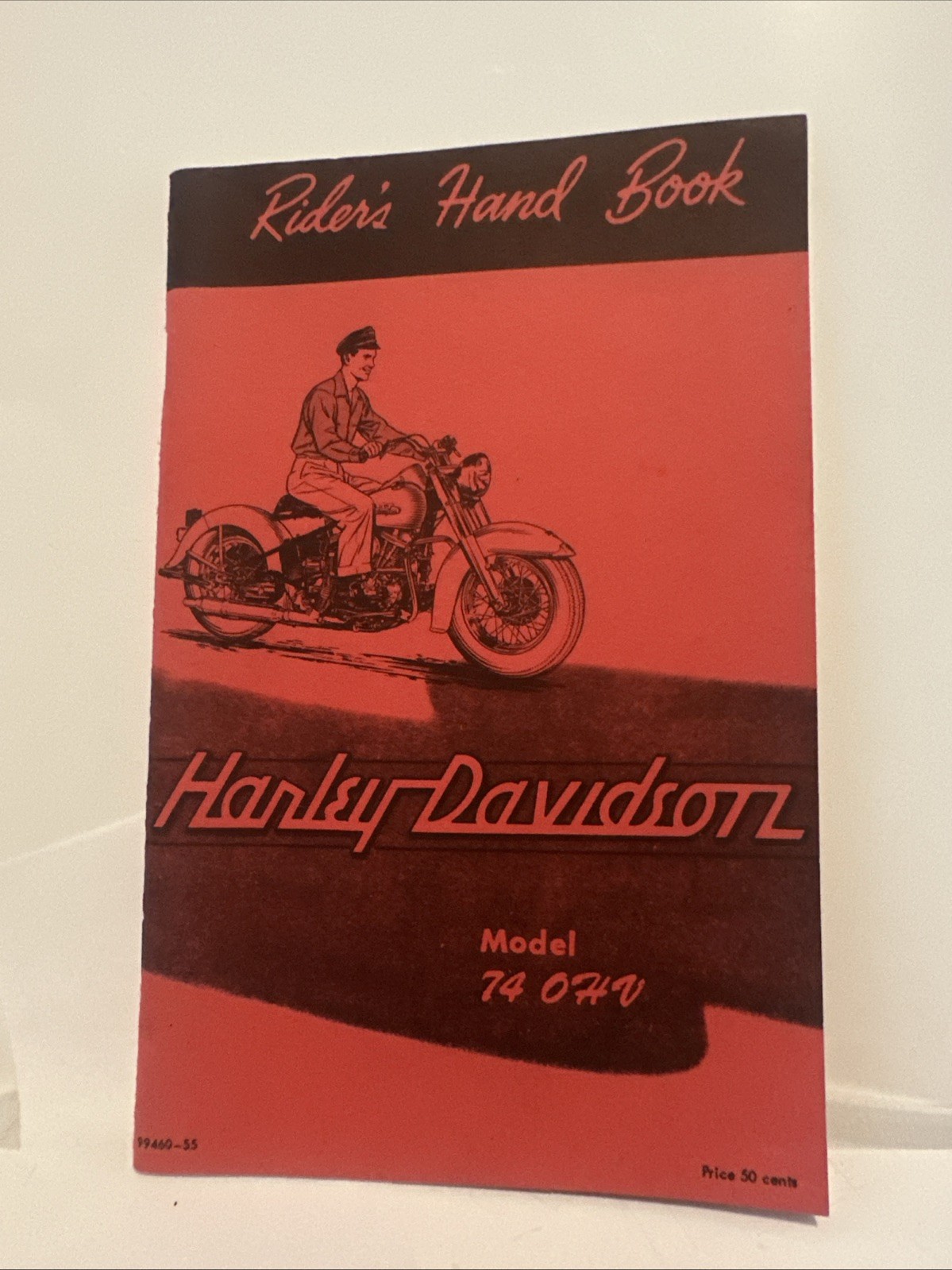 Harley Davidson Riders Handbook Model 74 OHV Harley Davidson Riders Handbook Model 74 OHV