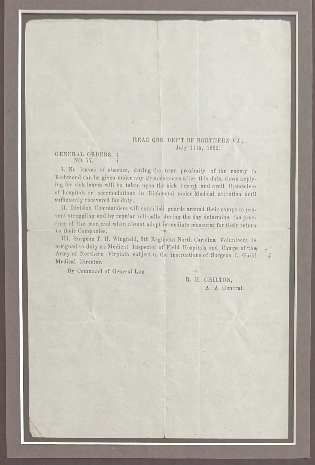 General Order #77 By Robert E Lee, 1862 General Order #77 By Robert E Lee, 1862