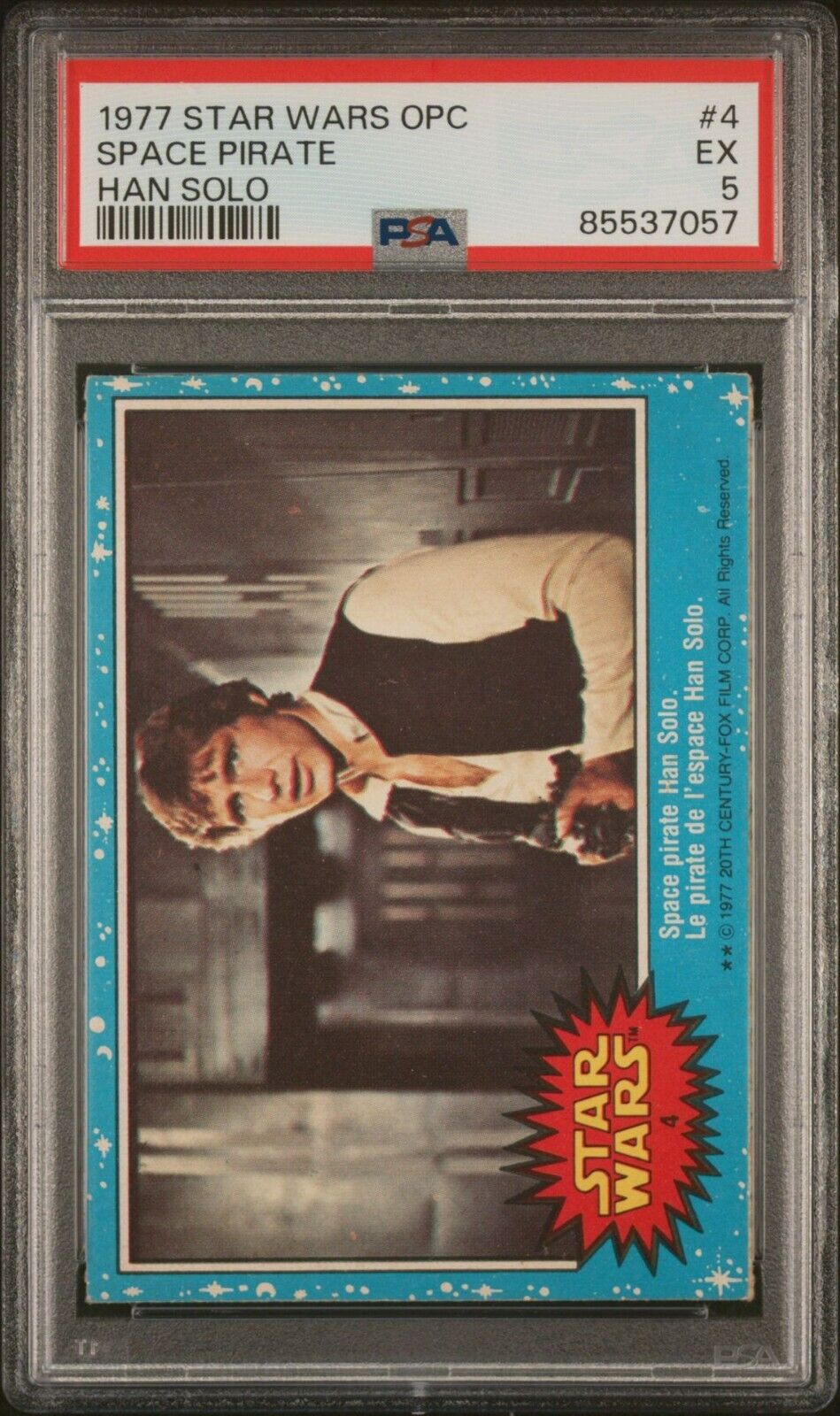 1977 Star Wars Space Pirate Han Solo #4 OPC O-Pee-Chee PSA 5 (New Slab)