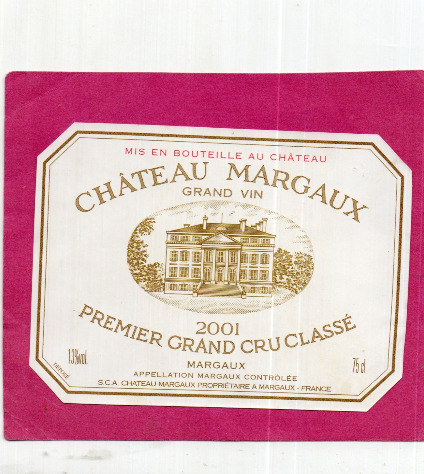 MARGAUX 1ST GCC LABEL CHATEAU MARGAUX 2001 75 CL §02/10/26 MARGAUX 1ST GCC LABEL CHATEAU MARGAUX 2001 75 CL §02/10/26