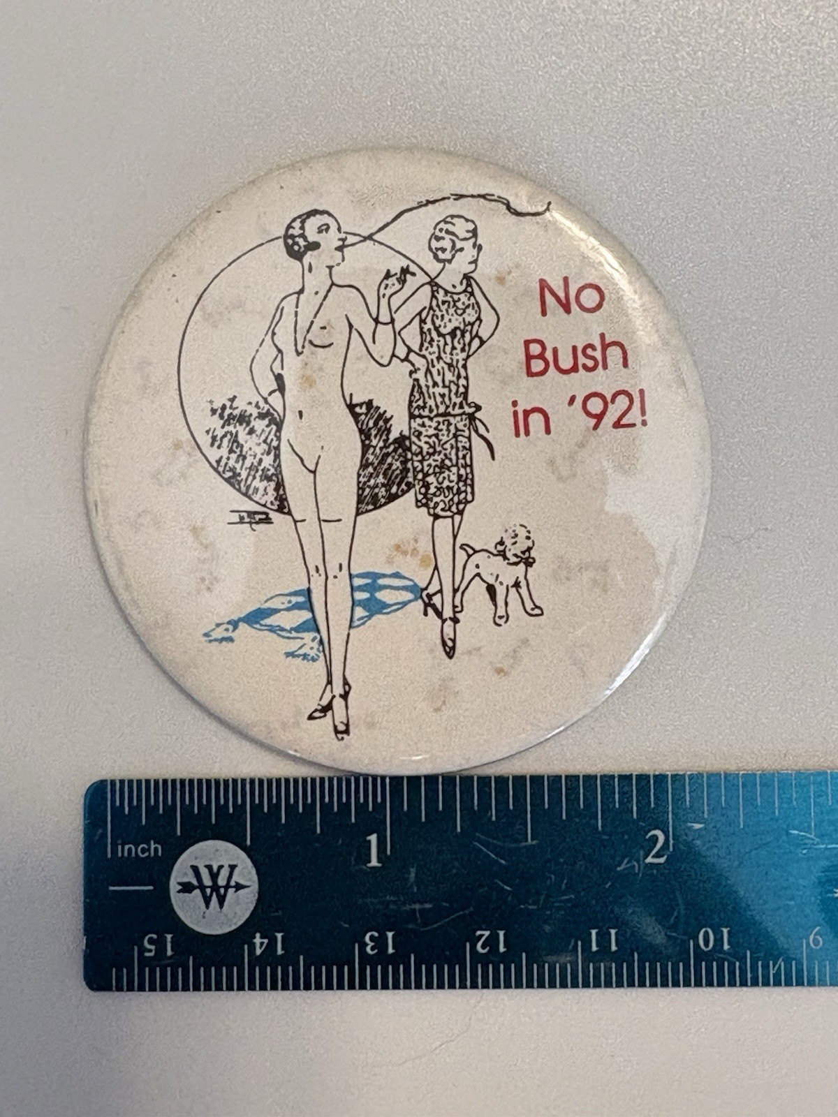 Vintage 1992 No Bush in ’92 Political Campaign Button Anti George Bush 3” Vintage 1992 No Bush in ’92 Political Campaign Button Anti George Bush 3”