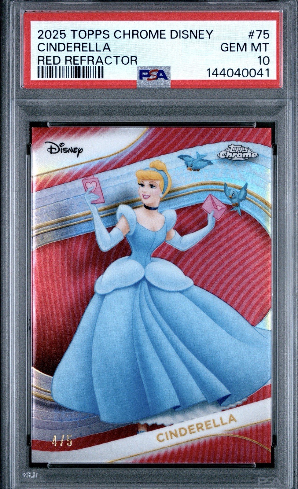2025 Topps Chrome Disney Cinderella #75 Red Refractor /5 PSA 10 2025 Topps Chrome Disney Cinderella #75 Red Refractor /5 PSA 10