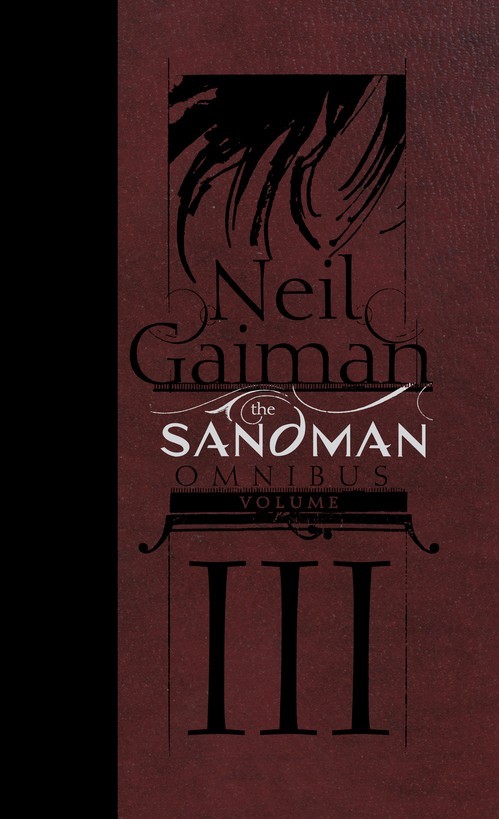 The Sandman Omnibus Volume 3, Neil Gaiman