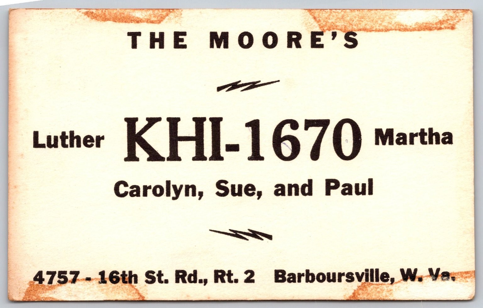 CB Radio QSL Card KHI-1670 The Moores Barboursville West Virginia C29 CB Radio QSL Card KHI-1670 The Moores Barboursville West Virginia C29