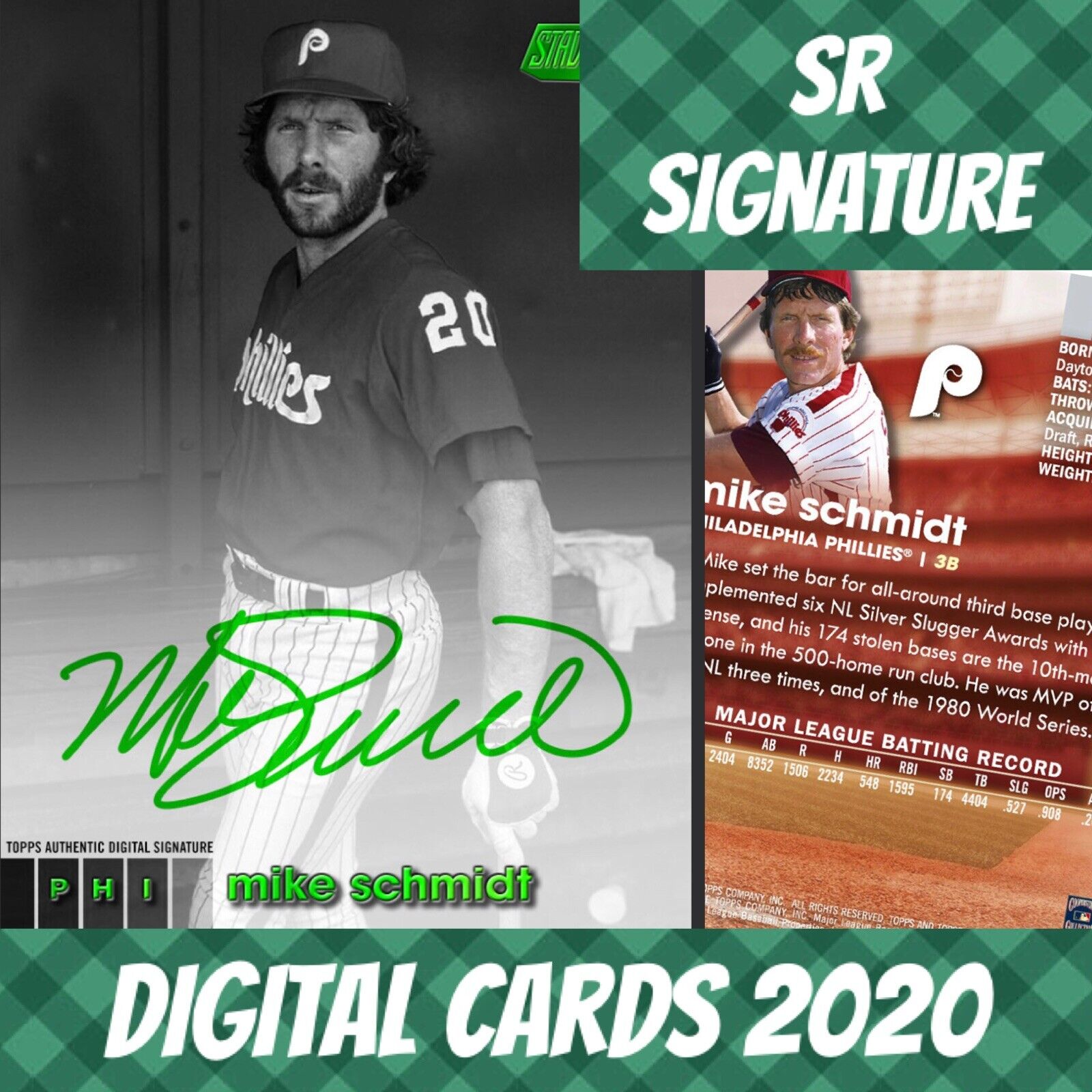 2020 Topps Colorful 20 Mike Schmidt Stadium Club Green Signature S/1 Digital Card