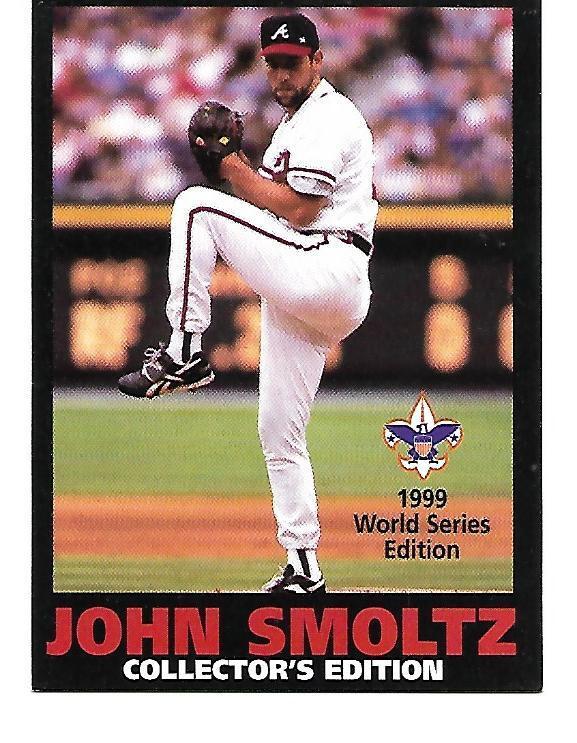 BOY SCOUT JOHN SMOLTZ BASEBALL CARD  1999 WORLD SERIES EDITION  BRAVES ATL