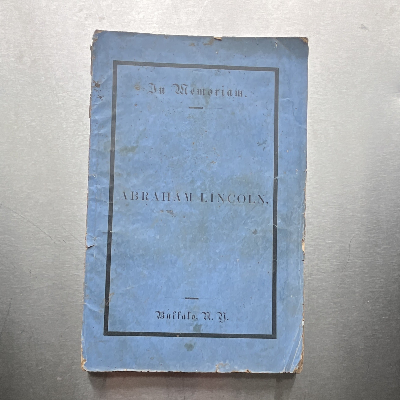 1865 Rare In Memoriam Abraham Lincoln Buffalo NY Assassination Funeral Pamphlet