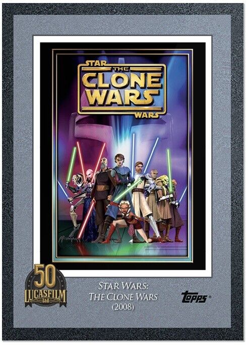 2021 Topps Lucasfilm 50th Anniversary: Star Wars: The Clone Wars (2008) #17