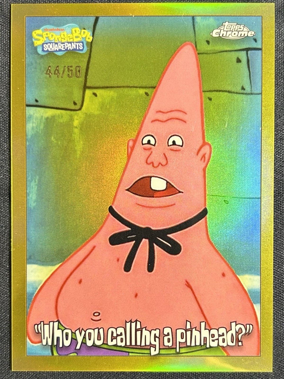 Who You Calling A Pinhead? 2025 Topps Chrome SpongeBob #180 Gold Refractor /50 Who You Calling A Pinhead? 2025 Topps Chrome SpongeBob #180 Gold Refractor /50