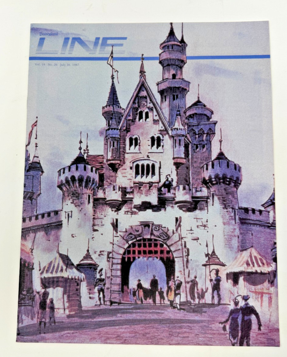 Disneyland Line Vol. 19 #29 July 14, 1987 Cast Member News Disneyland at 32 Disneyland Line Vol. 19 #29 July 14, 1987 Cast Member News Disneyland at 32