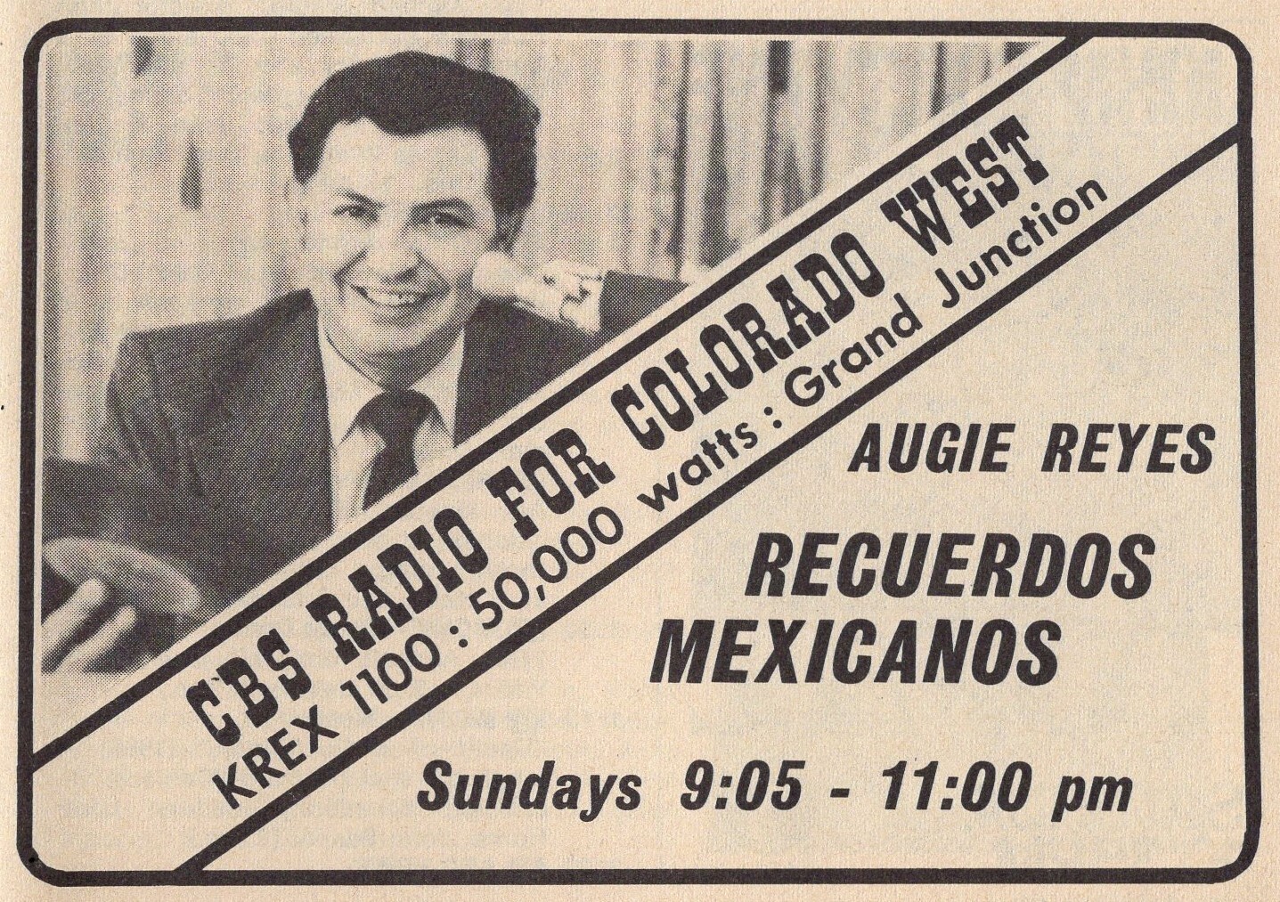 1974 KREX GRAND JUNCTION,CO CBS RADIO AD / AUGIE REYES / RECUERDOS MEXICANOS 1974 KREX GRAND JUNCTION,CO CBS RADIO AD / AUGIE REYES / RECUERDOS MEXICANOS