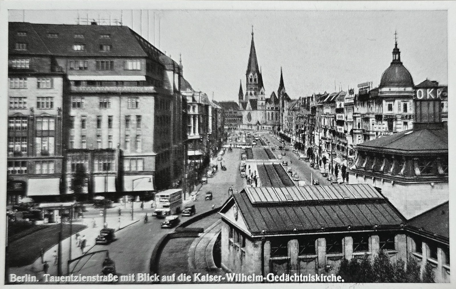 Postcard Berlin Tauentzienstrasse Kaiser Wilhelm Memorial Church 1943 rr old... Postcard Berlin Tauentzienstrasse Kaiser Wilhelm Memorial Church 1943 rr old...