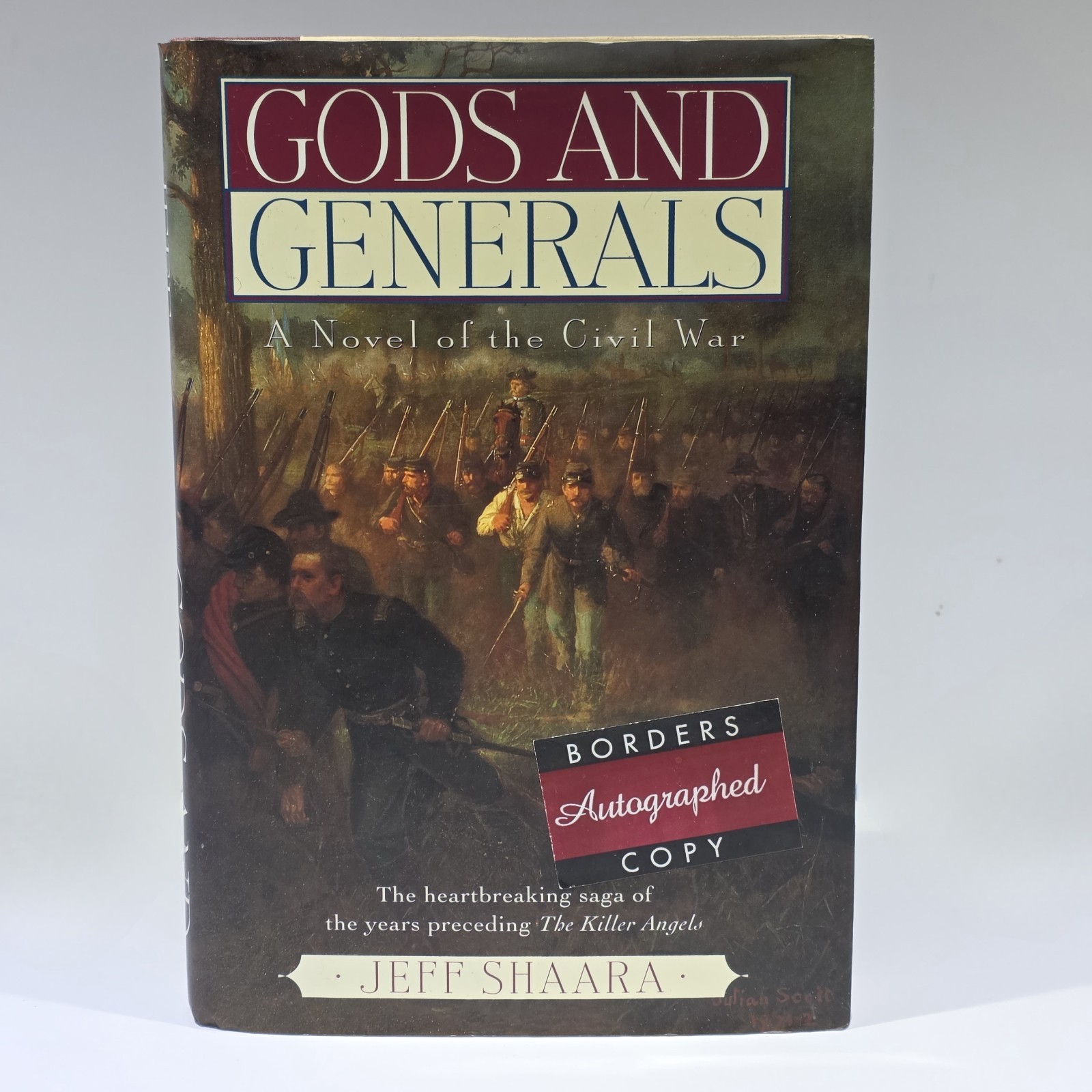 Gettysburg Signed 1st Edition 1st Printing GODS AND GENERALS Novel Jeff Shaara