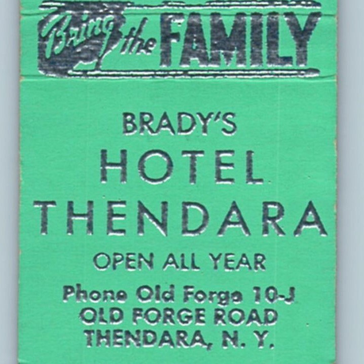 Matchcover Bradys Hotel Thendara New York 20 Strike MBC3F Matchcover Bradys Hotel Thendara New York 20 Strike MBC3F