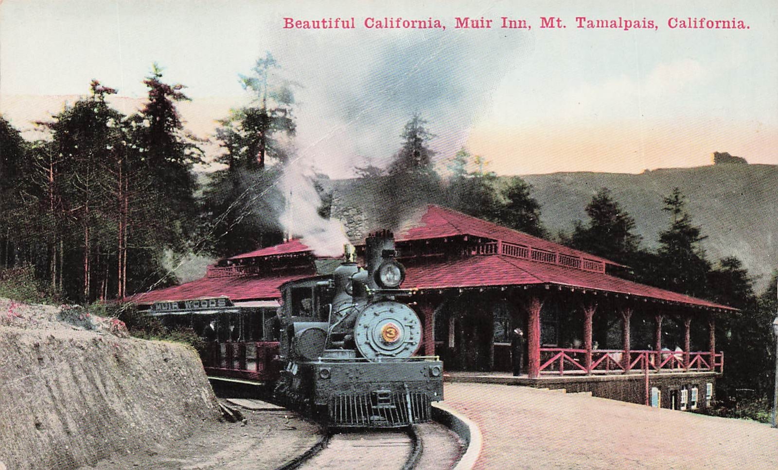 Mount Tamalpais Muir Woods Inn Train Railroad Station California Postcard J61