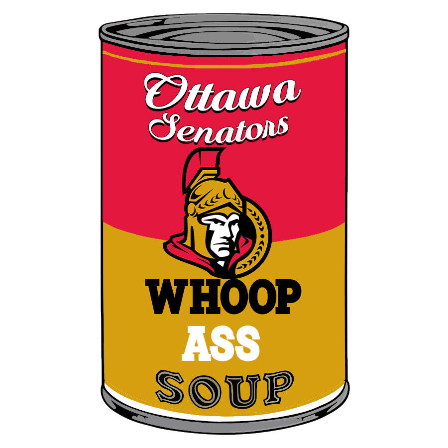 Ottawa Senators Can Of Whoop A** Vinyl Decal / Sticker 10 sizes Tracking
