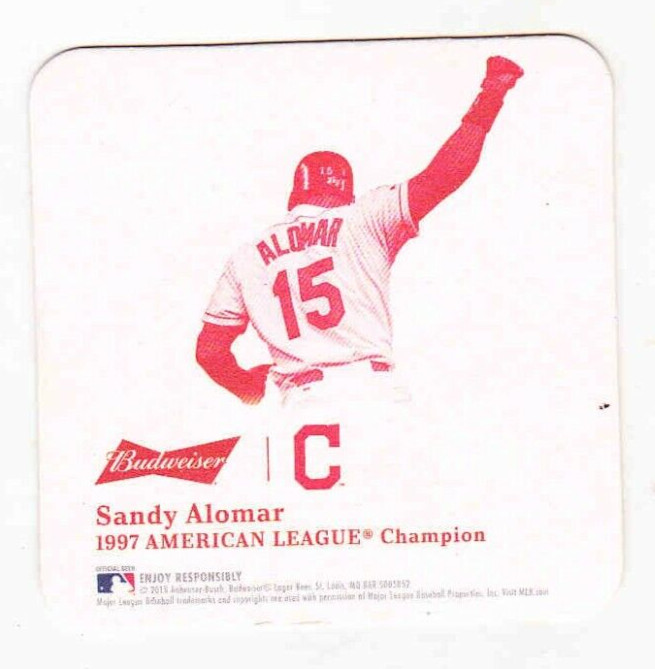 SANDY ALOMAR-------CLEVELAND INDIANS------BUDWEISER BEER-------COASTER SANDY ALOMAR-------CLEVELAND INDIANS------BUDWEISER BEER-------COASTER