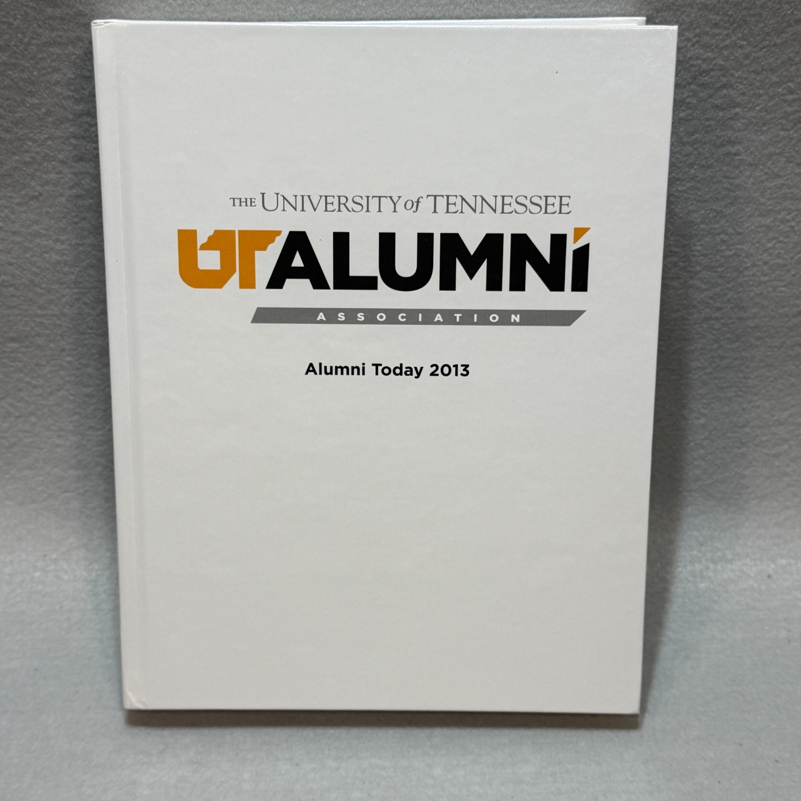 2013 University of Tennessee Alumni Directory HC Knoxville UT Vols Genealogy 2013 University of Tennessee Alumni Directory HC Knoxville UT Vols Genealogy