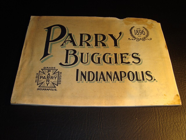 Circa 1896 Parry Buggies Catalog, Indianapolis – Circa 1896 Parry Buggies Catalog, Indianapolis –