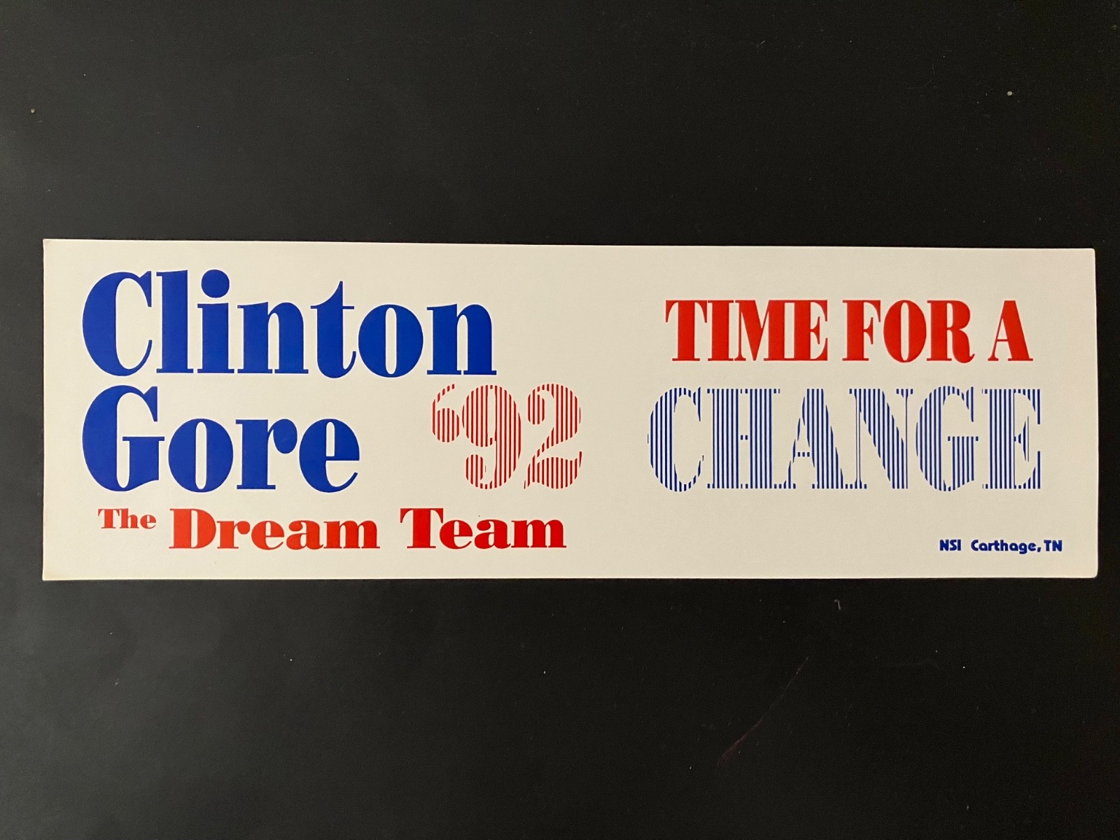 Original 1992 Clinton / Gore Presidential Campaign Sticker Made in Tennessee