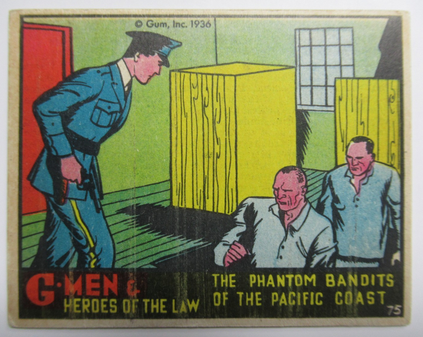 1936 Gum Inc G-Men & Heroes of The Law #75 The Phantom Bandits Pacific Coast 1936 Gum Inc G-Men & Heroes of The Law #75 The Phantom Bandits Pacific Coast