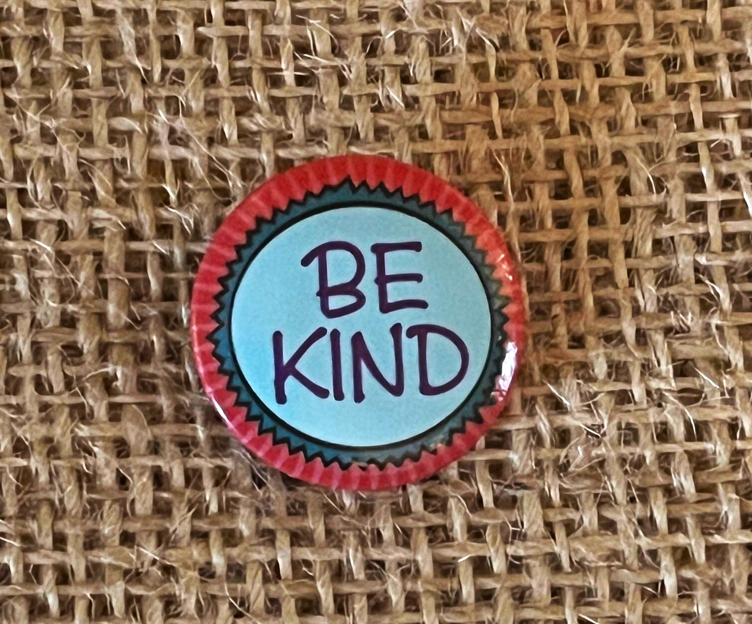 Be Kind Round Badge Pin 1 Inch Be Kind Round Badge Pin 1 Inch