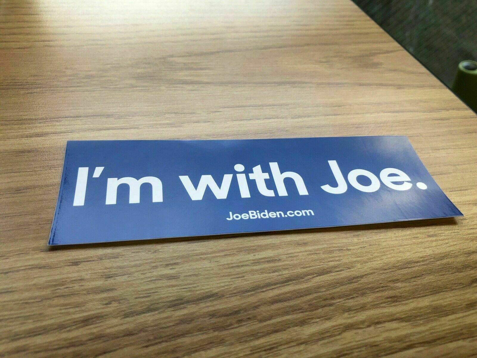 I'm with Joe Biden for President Campaign Democratic Bumper Stickers Decal I'm with Joe Biden for President Campaign Democratic Bumper Stickers Decal