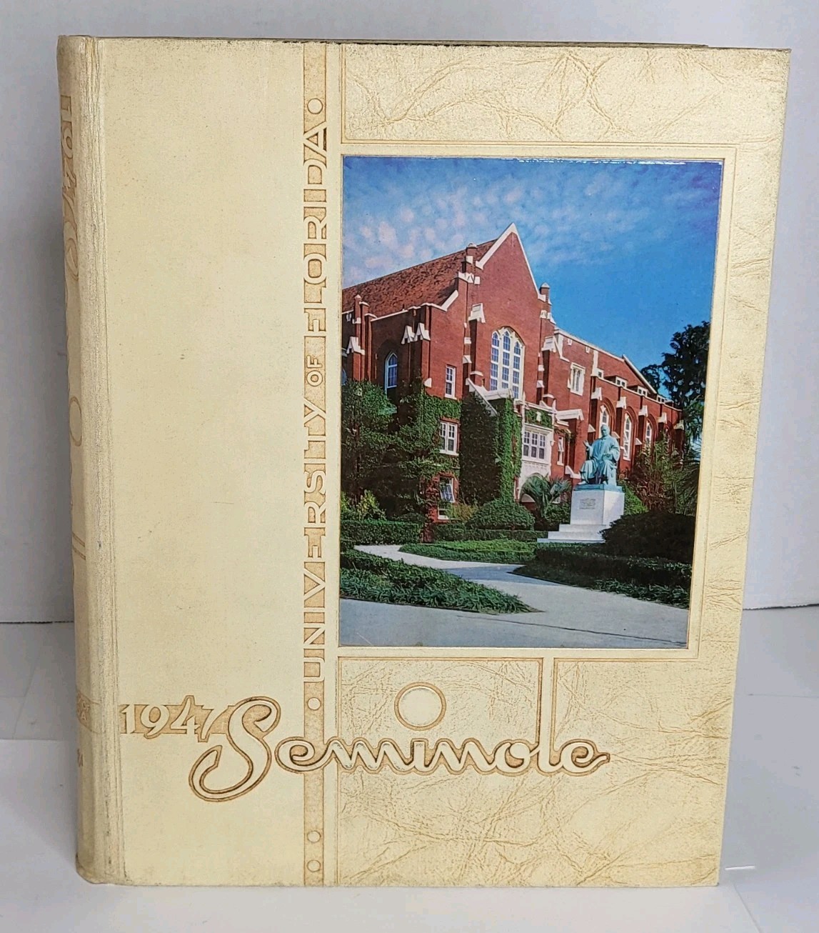 1947 University of Florida Yearbook Annual Seminoles College History 1947 University of Florida Yearbook Annual Seminoles College History