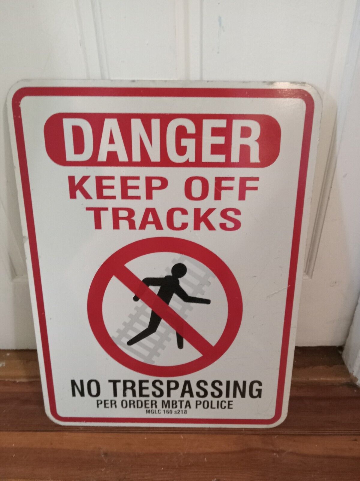 Vintage  - obsolete ,  DANGER  keep off  tracks  -Railroad  Sign, one sided