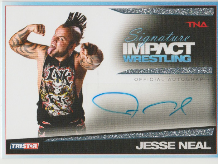 Jesse Neal 2011 Tristar TNA Sweet Impact Wrestling autograph auto card S27 /99