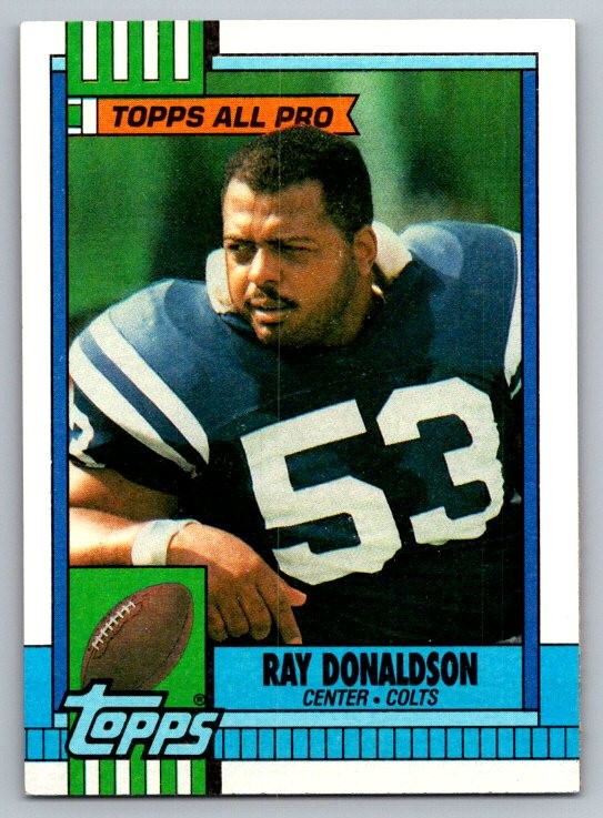 1990 Topps Ray Donaldson #305b Indianapolis Colts 1990 Topps Ray Donaldson #305b Indianapolis Colts