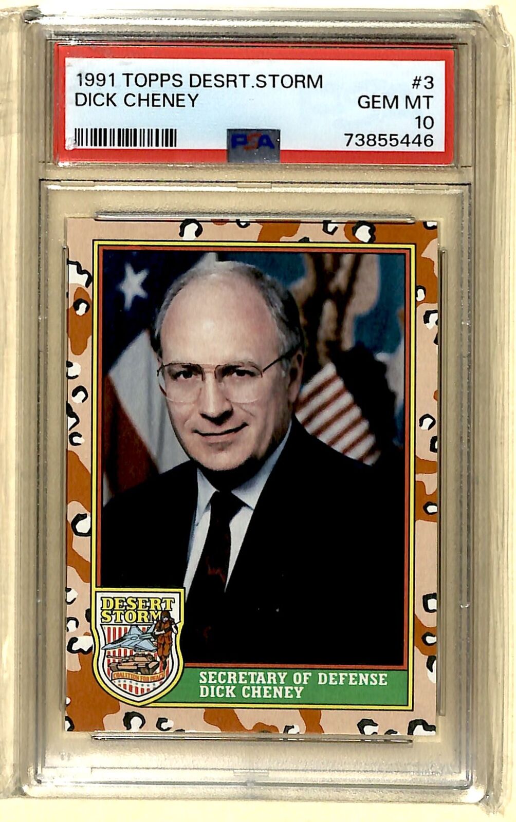 1991 Topps Desert Storm Dick Cheney PSA 10 #3