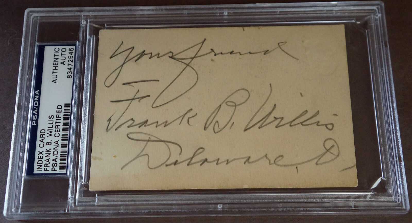 FRANK B WILLIS Signed 3X5 Auto PSA/DNA Authentic Autograph Ohio Governor 1915