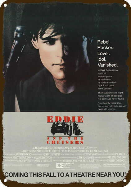 1983 EDDIE & THE CRUISERS Theater Movie Release DECORATIVE REPLICA METAL SIGN 1983 EDDIE & THE CRUISERS Theater Movie Release DECORATIVE REPLICA METAL SIGN