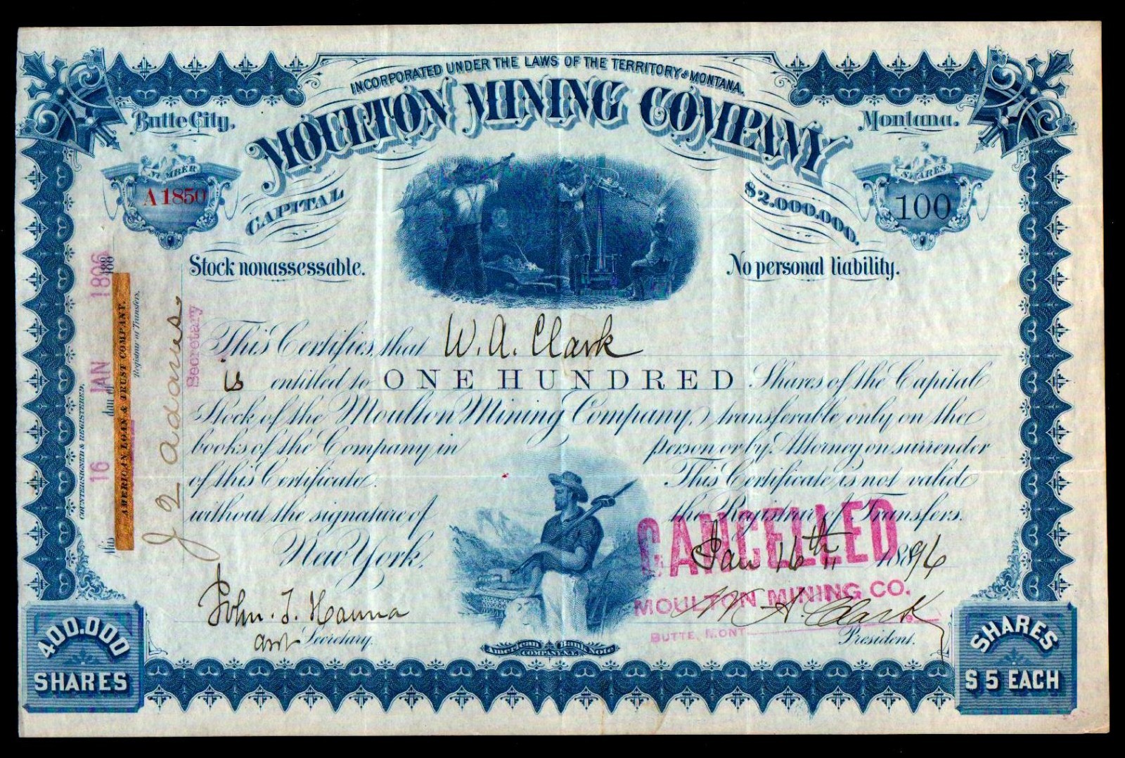 1885 William A Clark - His PERSONAL Stock Certificate - Copper King - Moulton