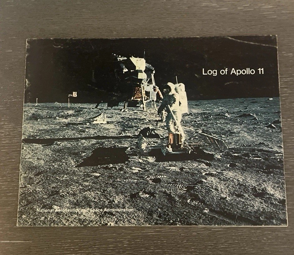 1969 LOG OF APOLLO 11 NASA Booklet Vintage National Aeronautics Admin CV 1969 LOG OF APOLLO 11 NASA Booklet Vintage National Aeronautics Admin CV
