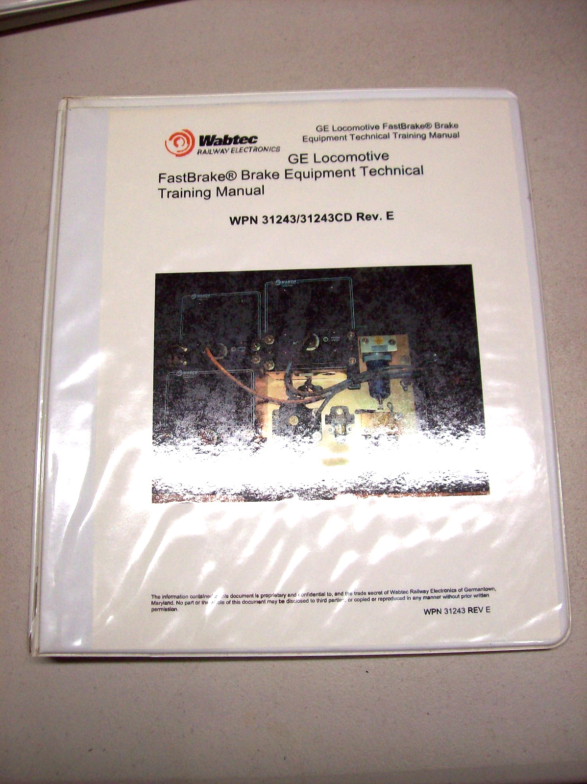General Electric/ Wabtec Fast Brake Equipment Technical Training Manual General Electric/ Wabtec Fast Brake Equipment Technical Training Manual