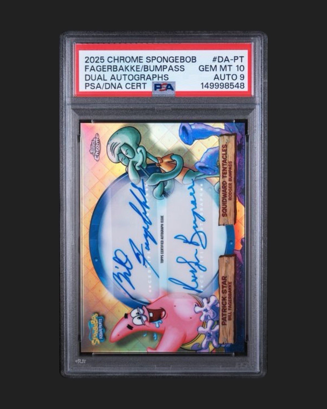 Topps 2025 SpongeBob Chrome DA-PT, Patrick & Squidward Dual VIP Autos PSA 10 Topps 2025 SpongeBob Chrome DA-PT, Patrick & Squidward Dual VIP Autos PSA 10