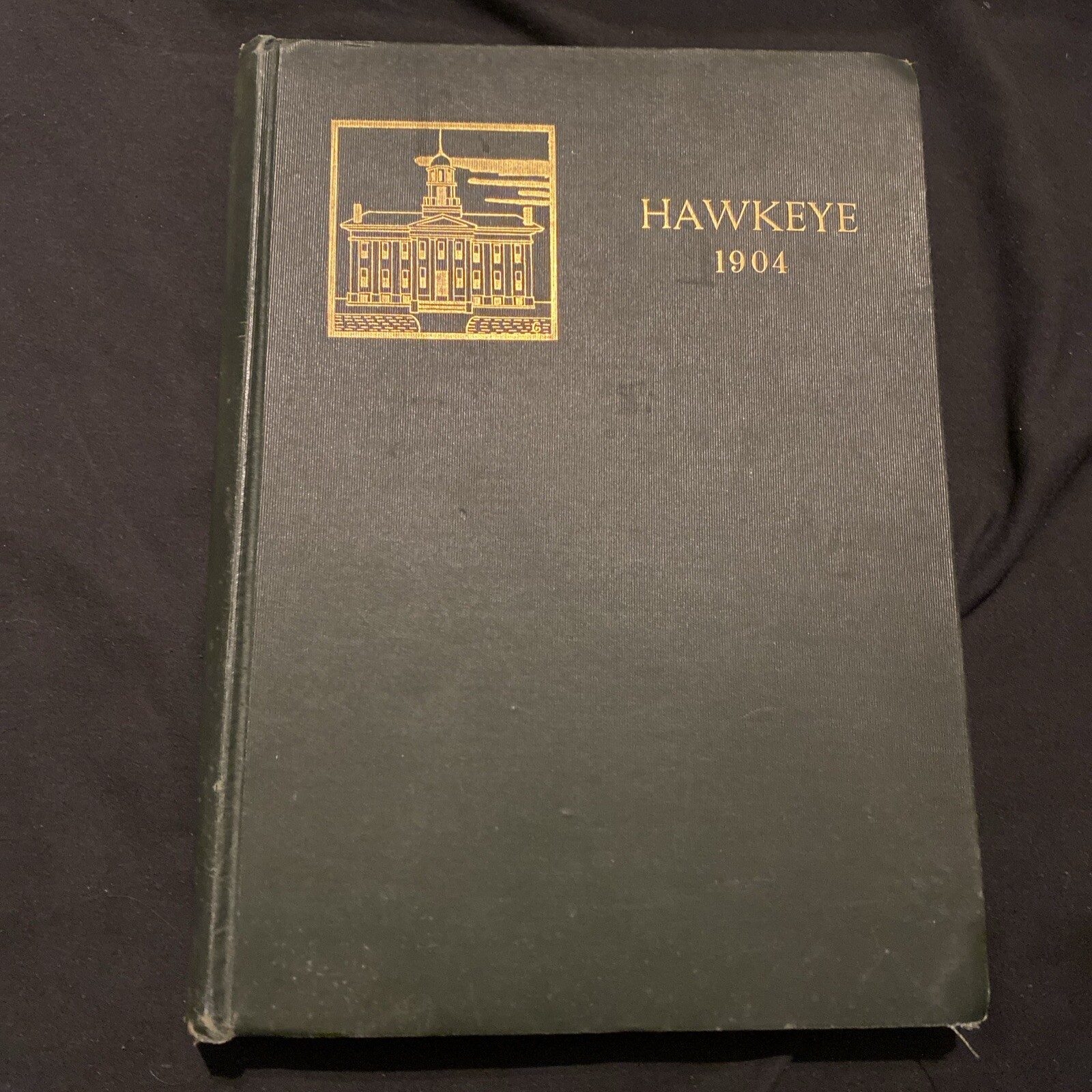 VTG Antique HAWKEYE 1904 Vol. 13 - University of Iowa Yearbook (Hardcover) 