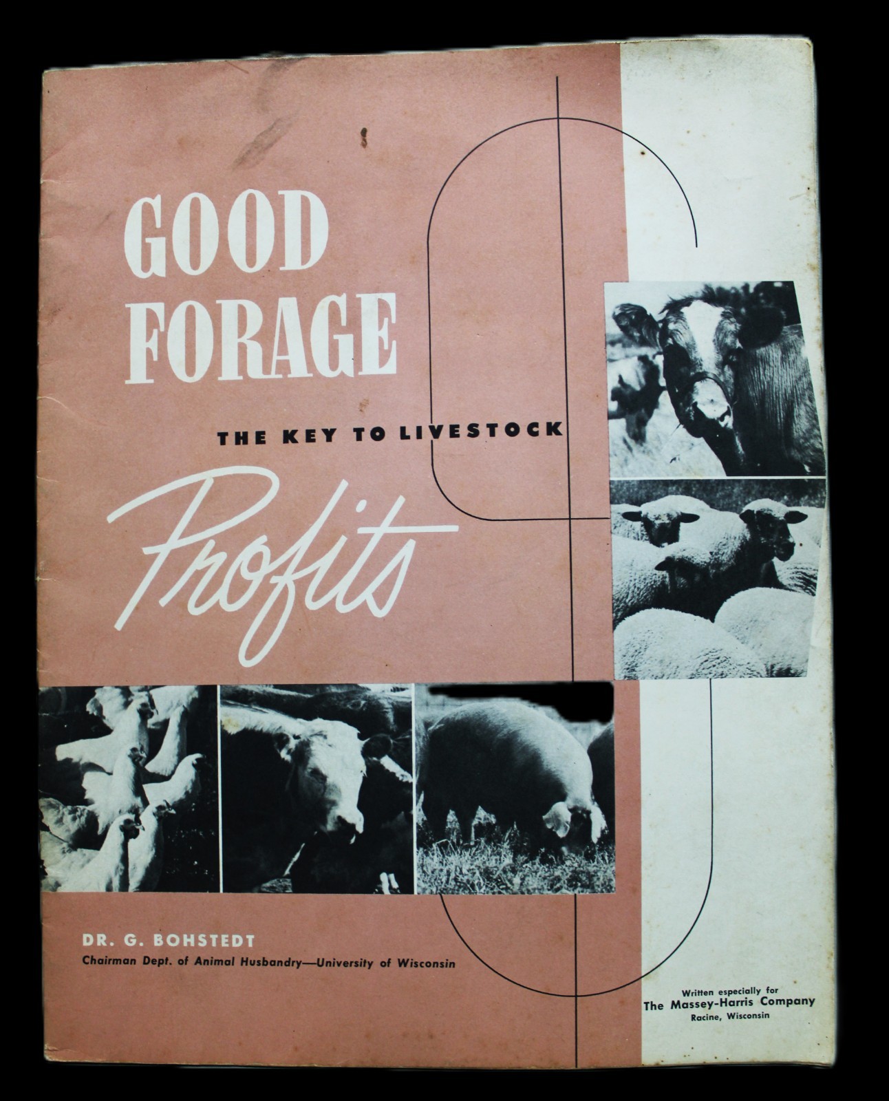 MASSEY HARRIS GOOD FORAGE THE KEY TO LIVESTOCK PROFITS ADVERTISING BROCHURE 1953 MASSEY HARRIS GOOD FORAGE THE KEY TO LIVESTOCK PROFITS ADVERTISING BROCHURE 1953