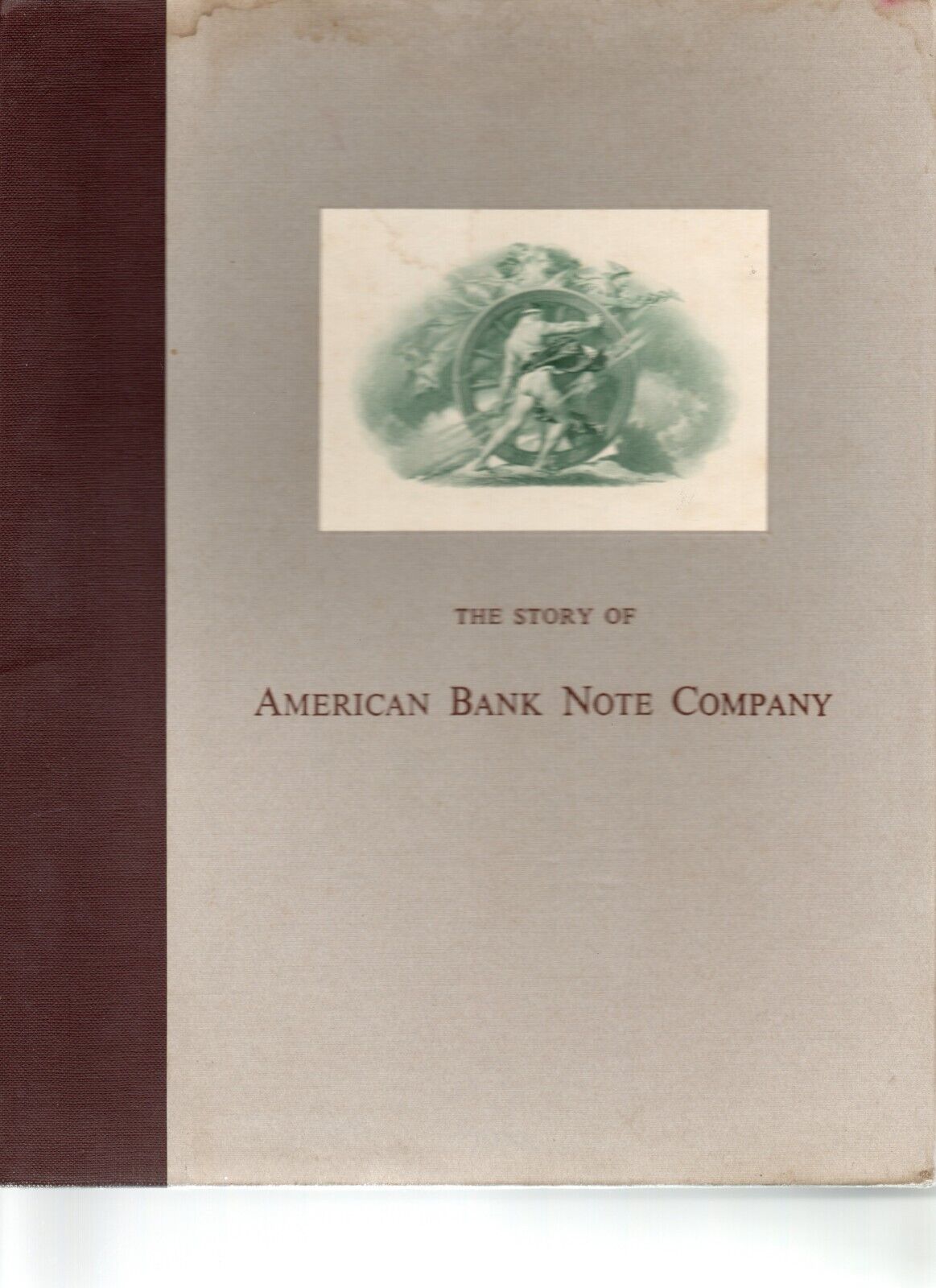VINTAGE BOOK THE STORY OF AMERICAN BANK NOTE COMPANY BY GRIFFITHS 1959 1ST RARE