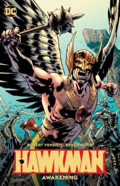 Hawkman Vol. 1: Awakening - Paperback By Venditti, Robert - GOOD