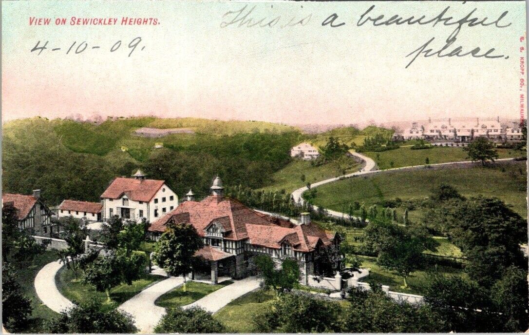 Vintage postcard- VIEW ON SEWICKLEY HEIGHTS  Allegheny County, Pennsylvania 1909