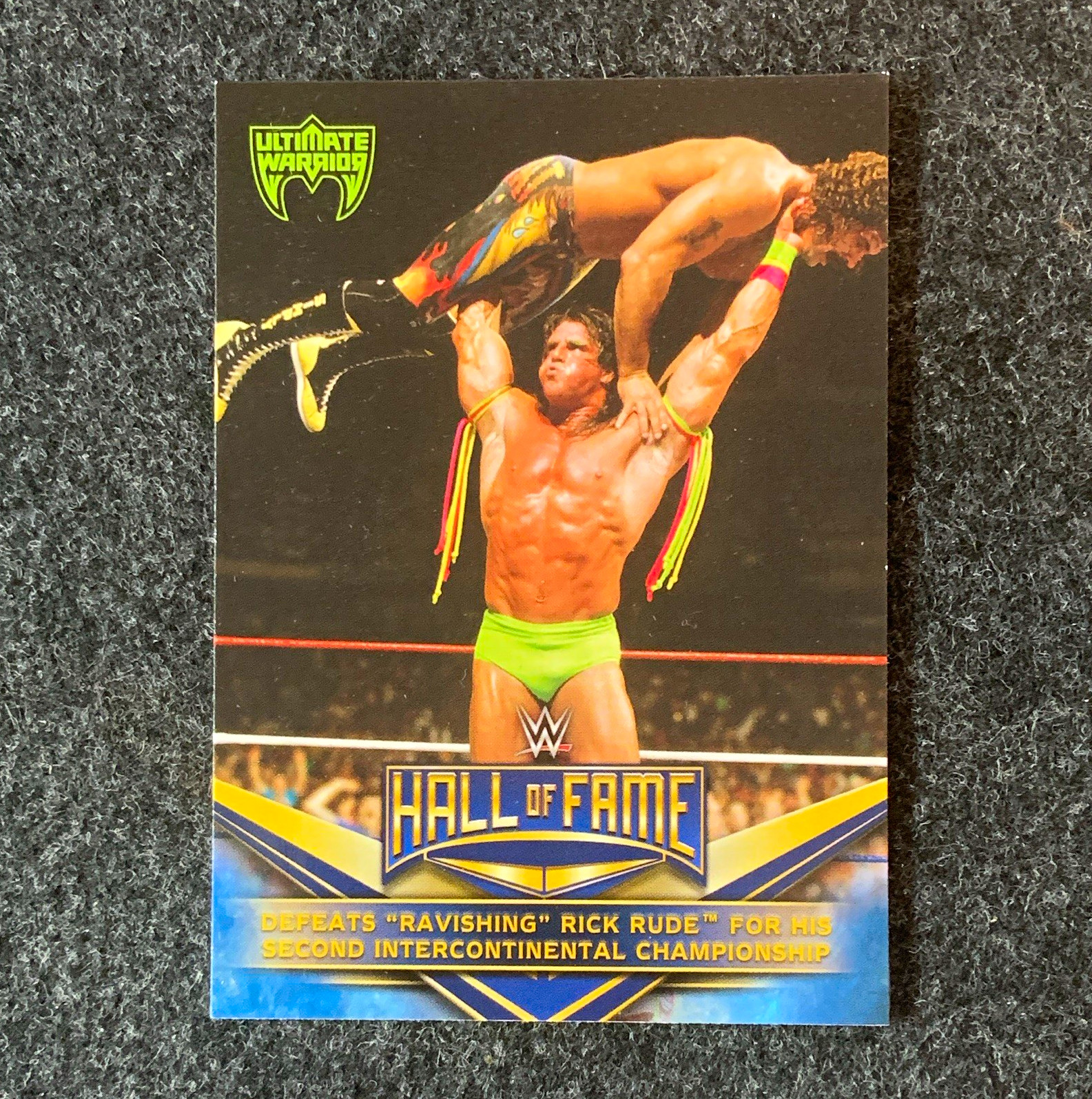Topps 2018 WWE Hall of Fame #12/40 Ultimate Warrior vs Rick Rude Card