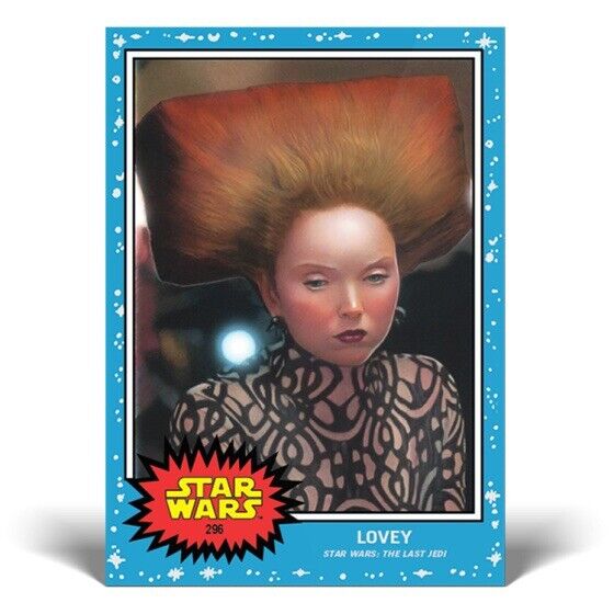 2022 Star Wars TOPPS Living Card #296 “LOVEY” With FREE TOP LOADER/SLEEVE