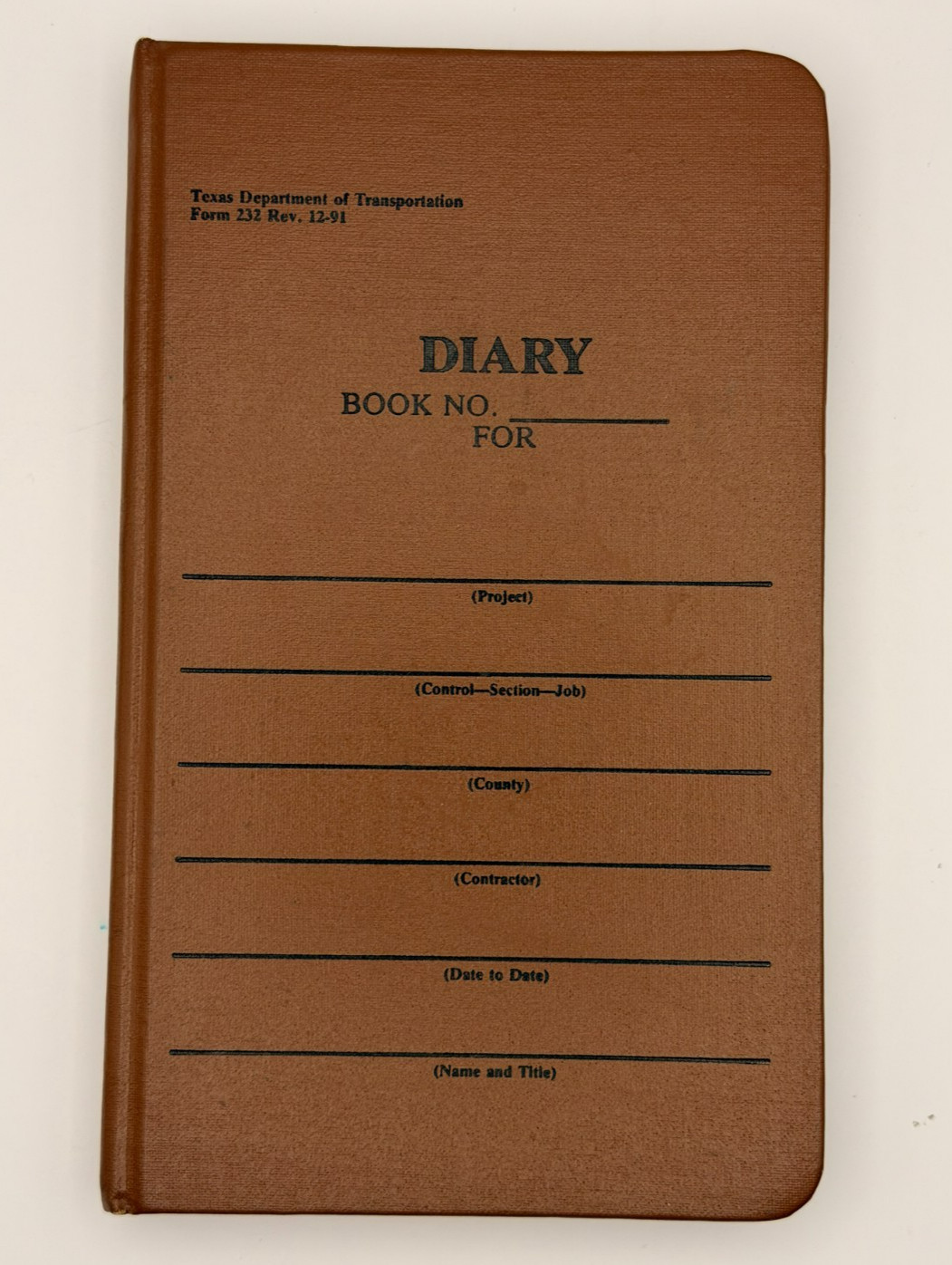Vintage TxDOT Diary Book Form 232 Texas Dept Transportation Construction Log '91 Vintage TxDOT Diary Book Form 232 Texas Dept Transportation Construction Log '91