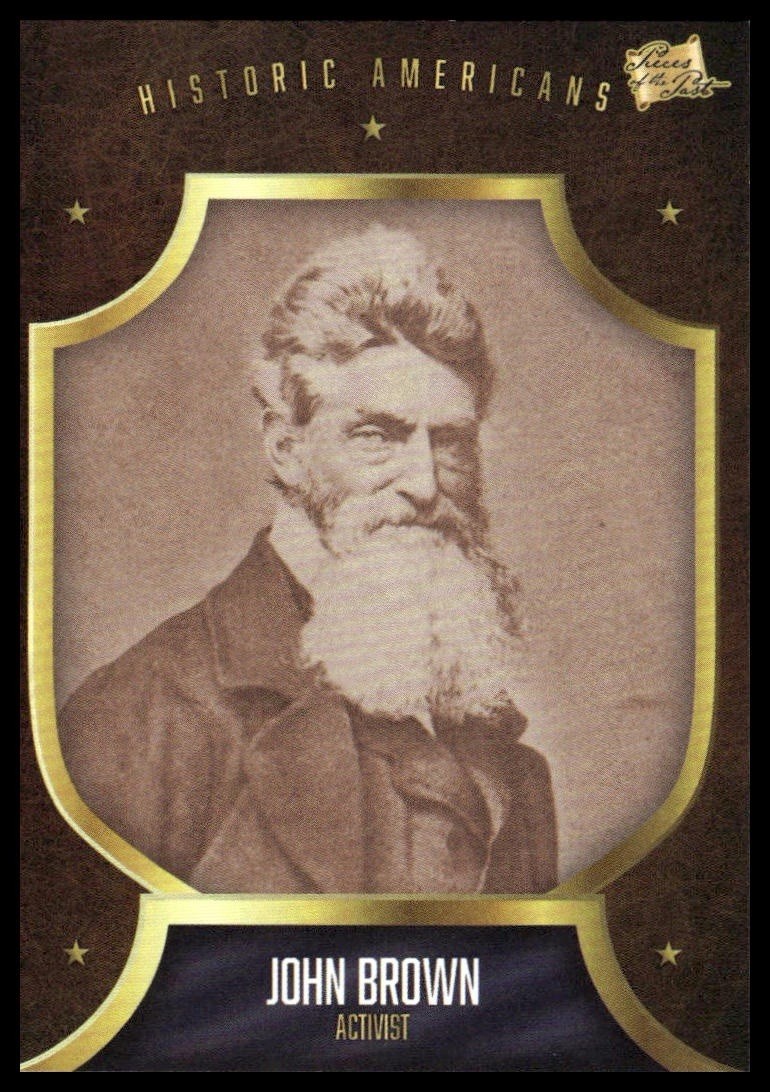 John Brown 2017 The Bar Pieces of the Past Historic Americans #199 John Brown 2017 The Bar Pieces of the Past Historic Americans #199