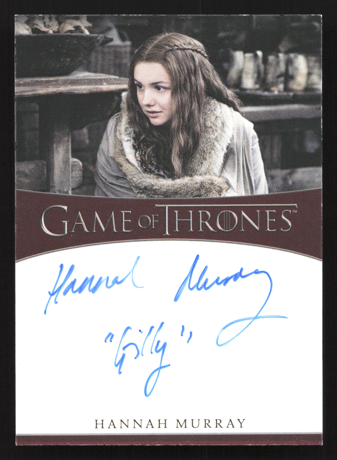 2021 GoT Iron Anniversary 2 Hannah Murray as Gilly Inscription Auto