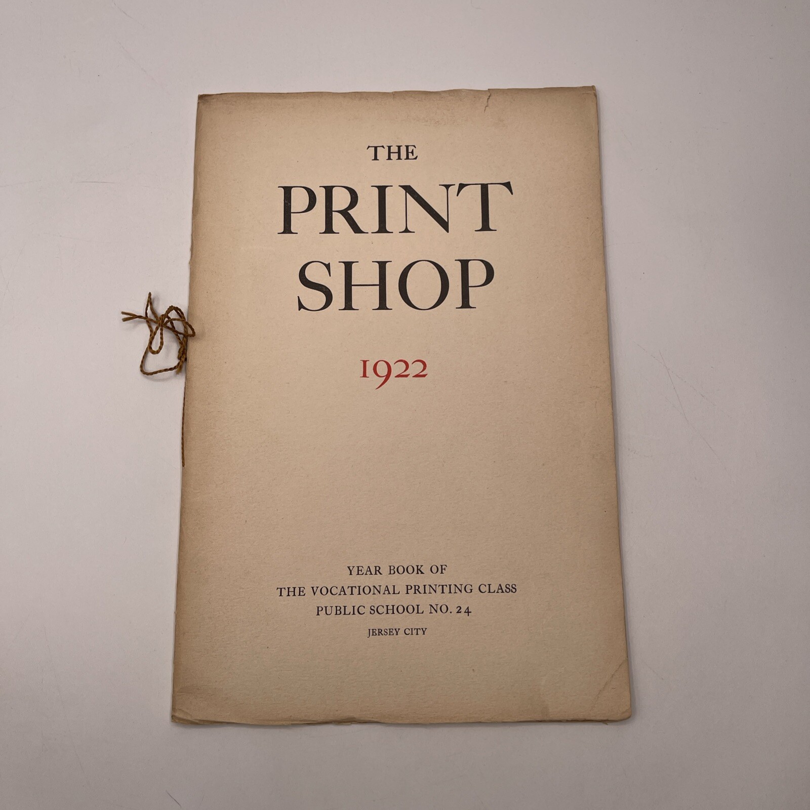 The Print Shop / Vocational Printing Class Public School No. 24 Jersey City 1922 The Print Shop / Vocational Printing Class Public School No. 24 Jersey City 1922